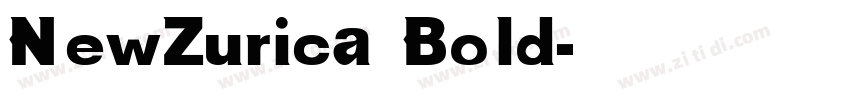 NewZurica Bold字体转换